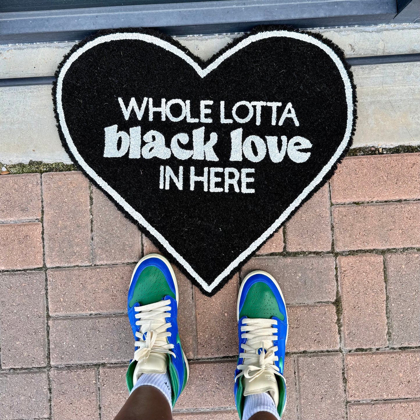 WHOLE LOTTA BLACK LOVE IN HERE MAT