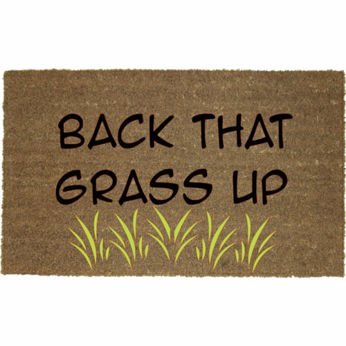 BACK THAT GRASS UP MAT