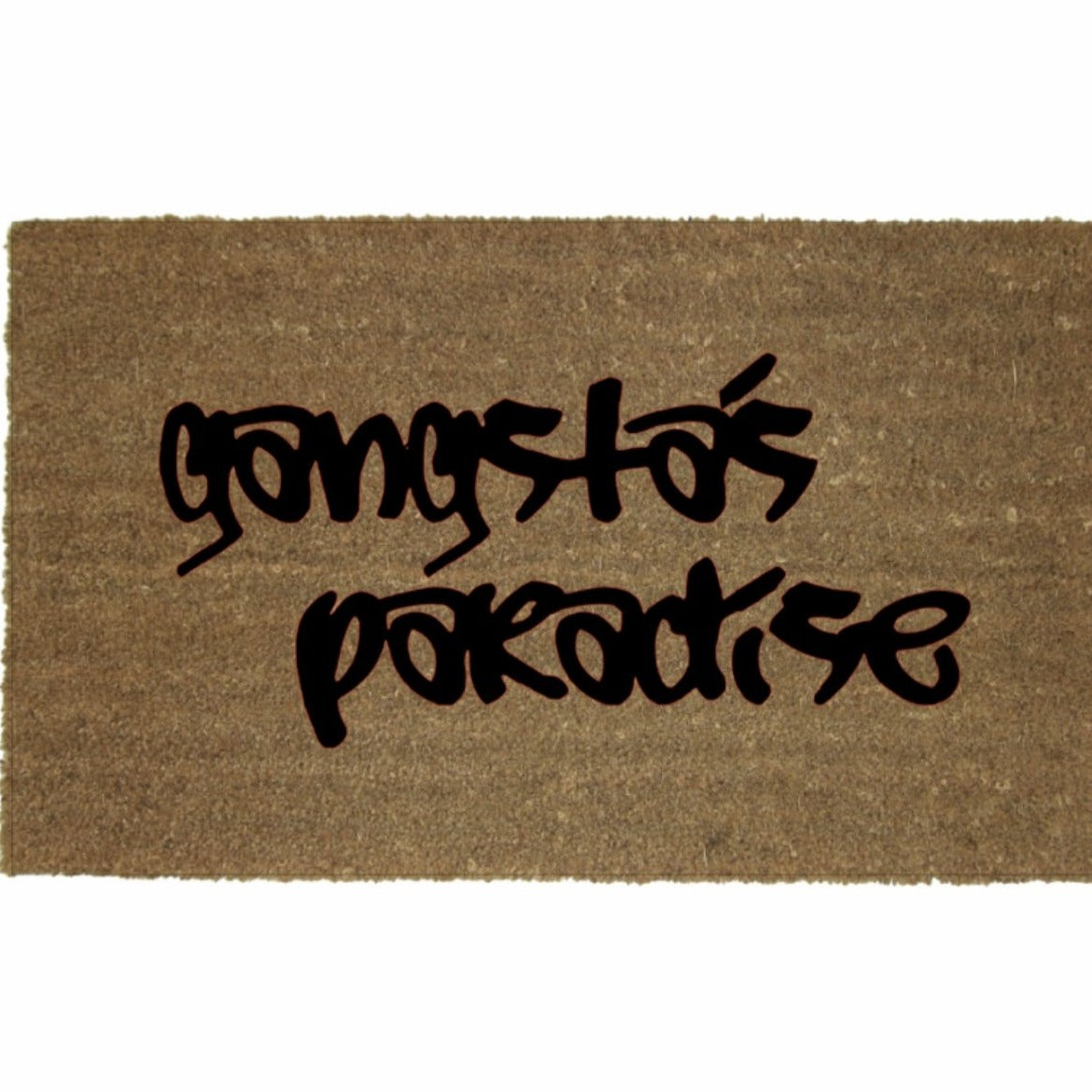 GANGSTAS PARADISE MAT