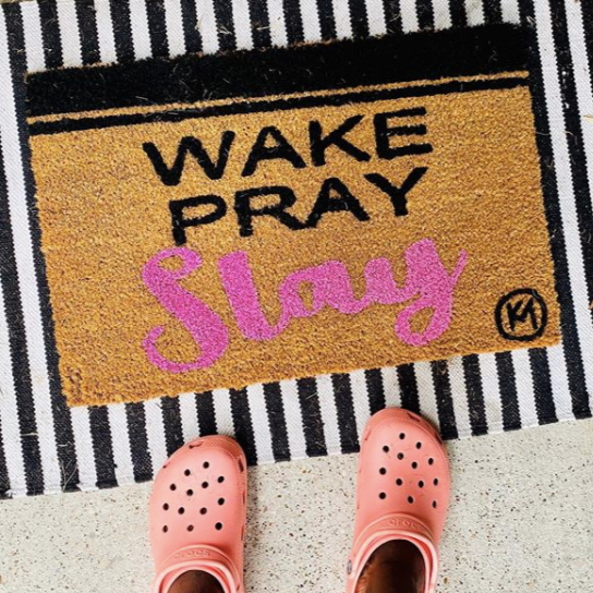 WAKE PRAY SLAY MAT