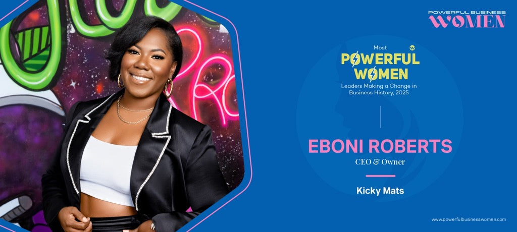 Eboni Roberts: A Black Entrepreneur who created a Lifestyle Brand with Kicky Mats