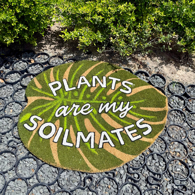 PLANTS ARE MY SOILMATES MAT *LIMITED EXCLUSIVE*