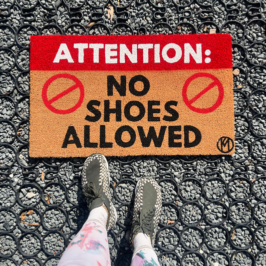 ATTENTION NO SHOES ALLOWED MAT