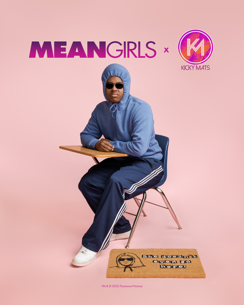 MEAN GIRLS x KICKY MATS SHE DOESN’T EVEN GO HERE MAT