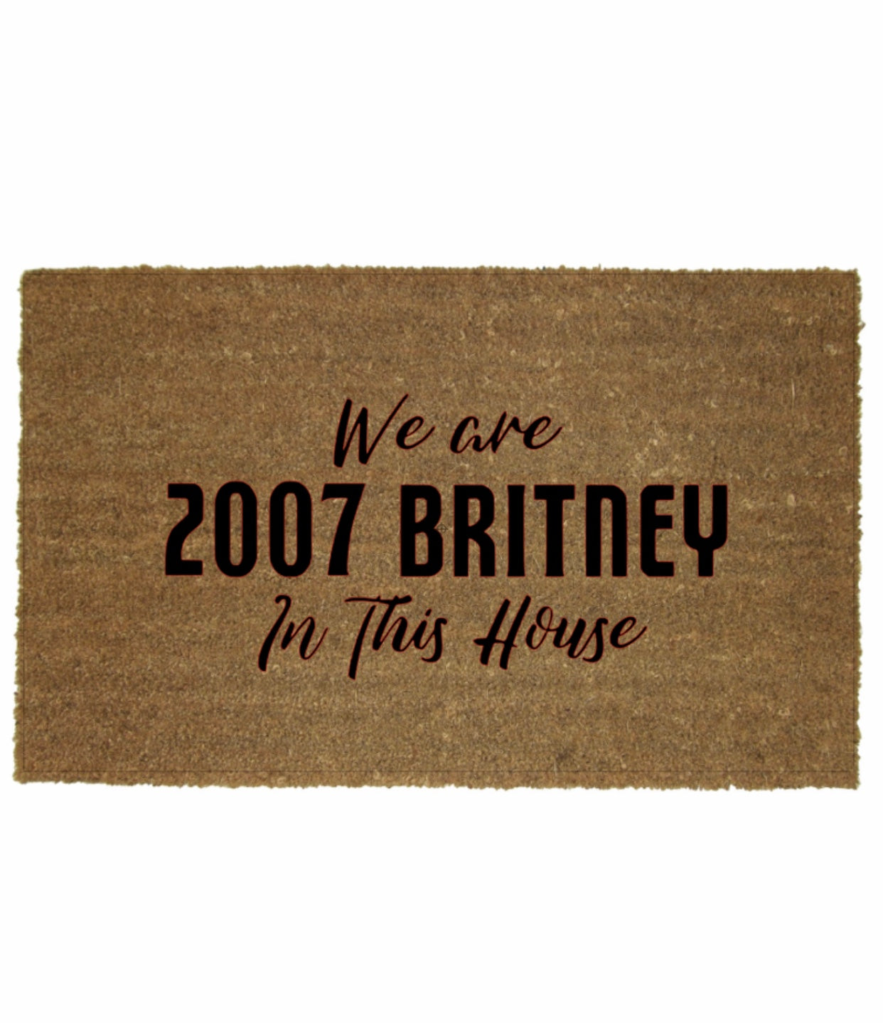 2007 BRITNEY MAT