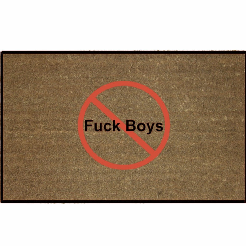 NO F*CK BOYS MAT