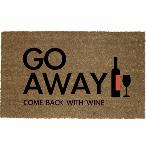 GO AWAY COME BACK WITH WINE MAT