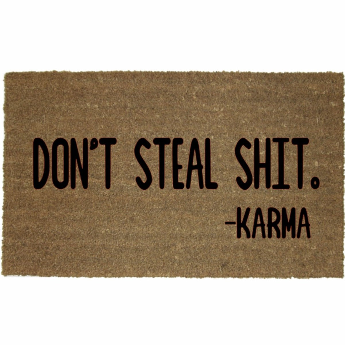 DON’T STEAL MAT