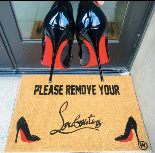 PLEASE REMOVE YOUR LOUBS MAT
