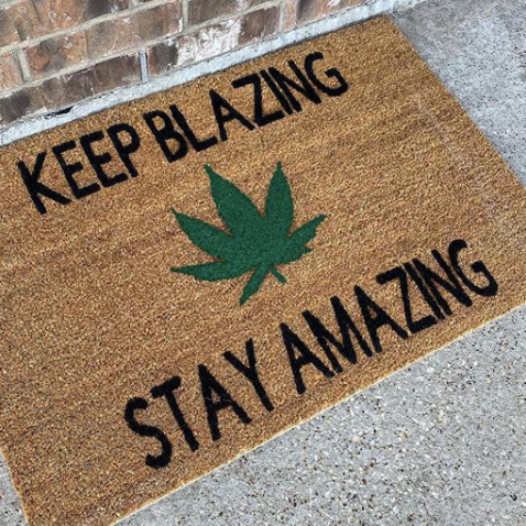 KEEP BLAZING STAY AMAZING CANNABIS MAT