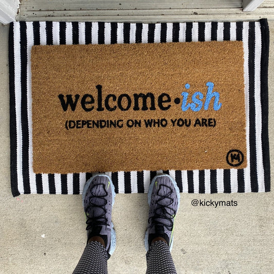 WELCOMEISH MAT welcome ish