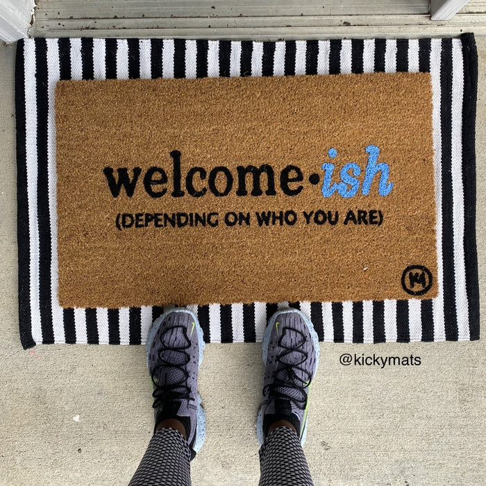WELCOMEISH MAT welcome ish