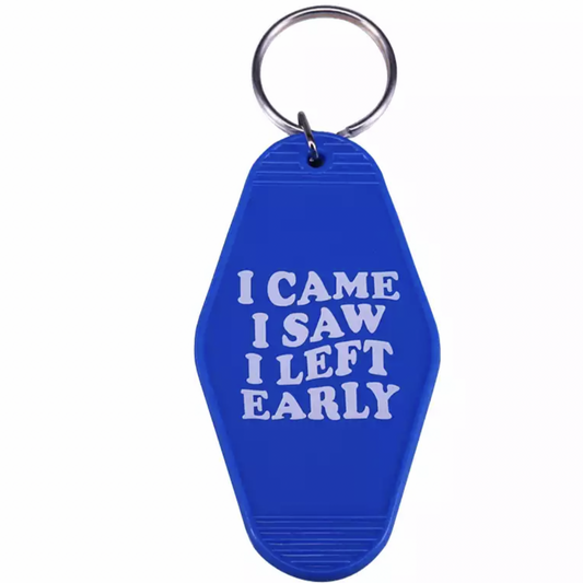 I CAME I SAW I LEFT KEYCHAIN