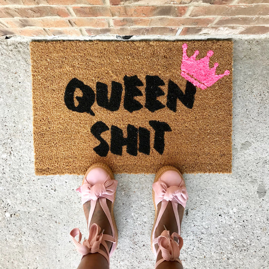 QUEEN SHIT MAT