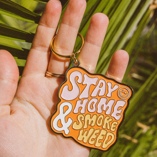 STAY HOME SMOKE WEED CANNABIS KEYCHAIN