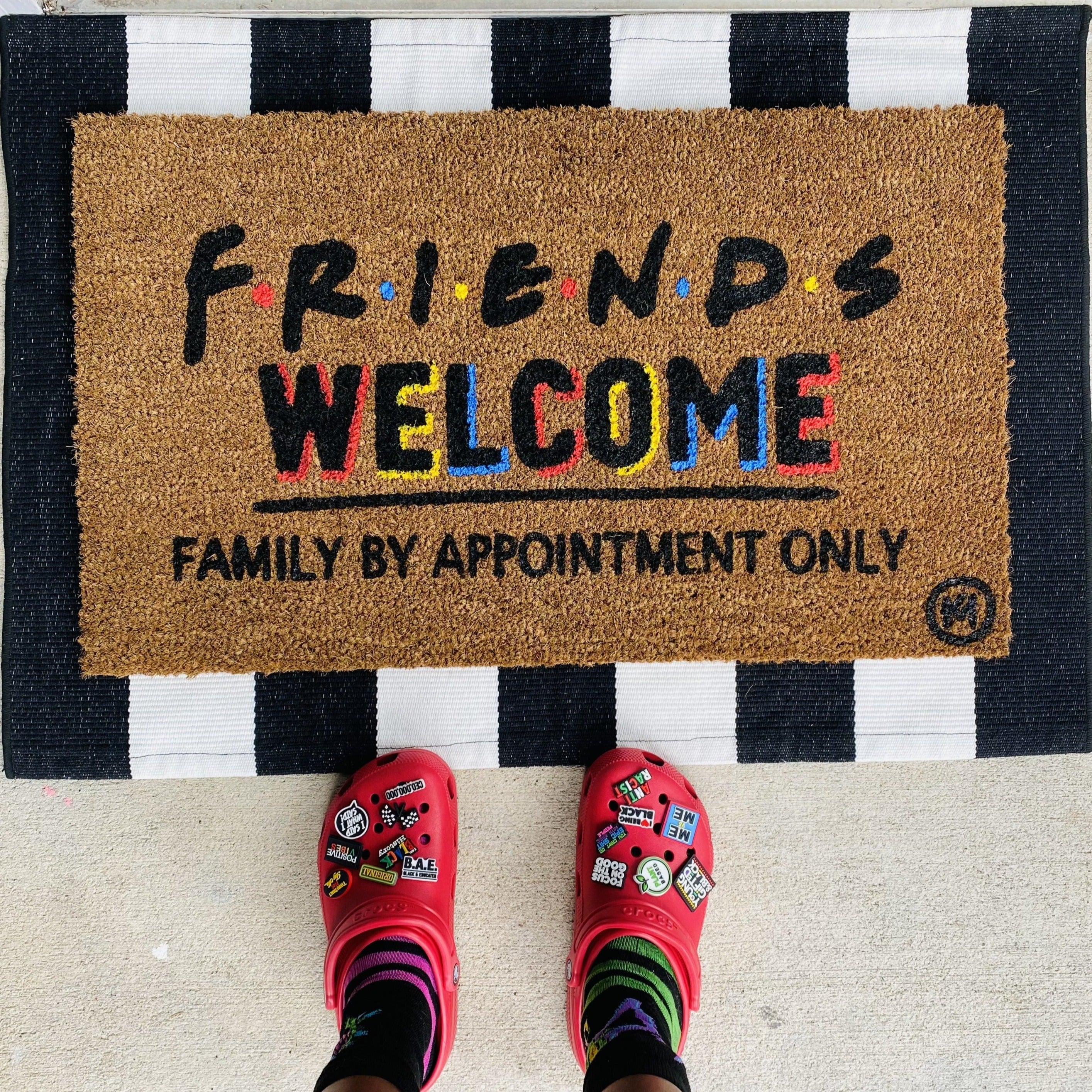 FRIENDS WELCOMED FAMILY BY APPOINTMENT ONLY MAT – Kicky Mats
