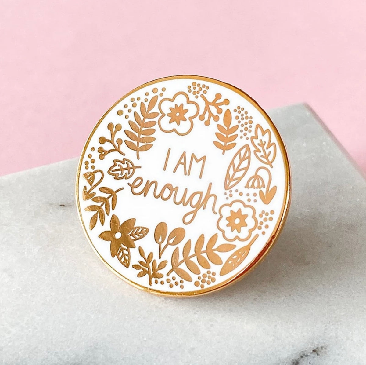 I AM ENOUGH PIN