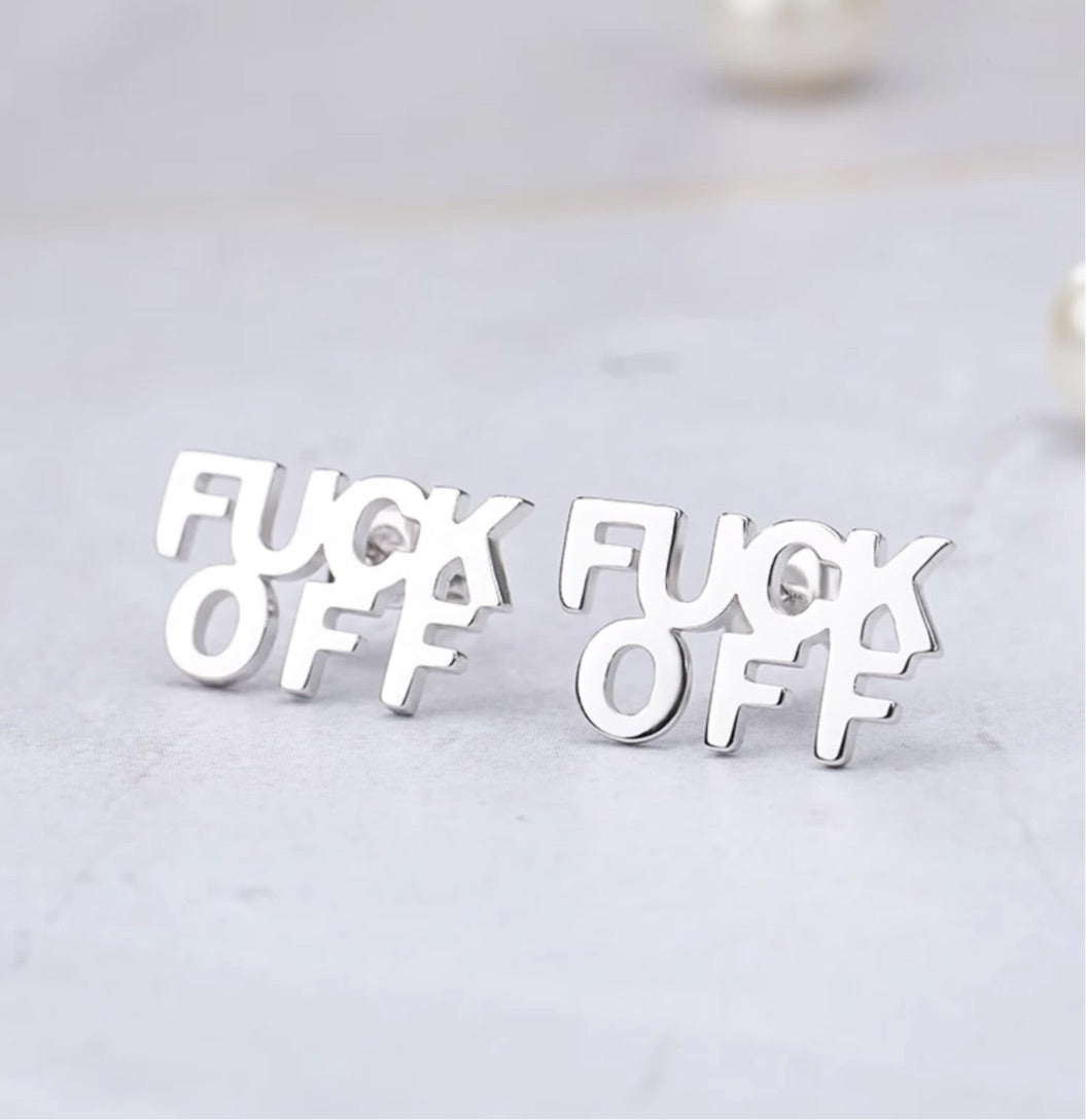 FUCK OFF EARRINGS